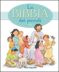 La Bibbia dei piccoli La Bibbia dei piccoli