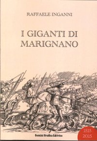 I Giganti di Marignano