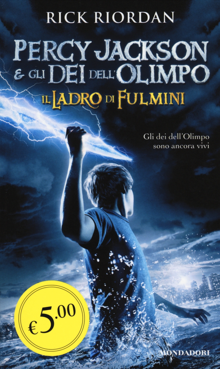 Il ladro di fulmini. Percy Jackson e gli dei dell'Olimpo Il ladro di fulmini. Percy Jackson e gli dei dell'Olimpo