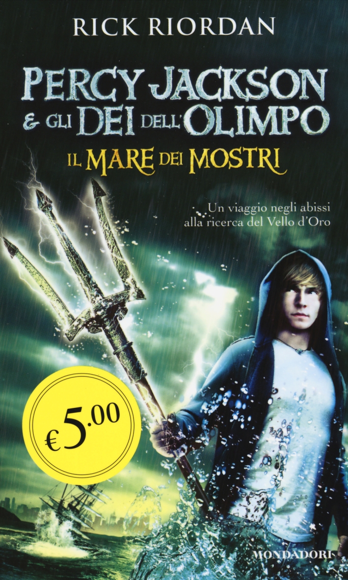 Il Mare dei Mostri. Percy Jackson e gli dei dell'Olimpo Il Mare dei Mostri. Percy Jackson e gli dei dell'Olimpo