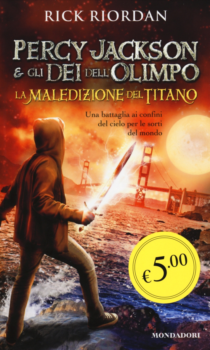 La maledizione del titano. Percy Jackson e gli dei dell'Olimpo La maledizione del titano. Percy Jackson e gli dei dell'Olimpo