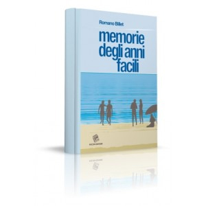 Memorie degli anni facili Memorie degli anni facili