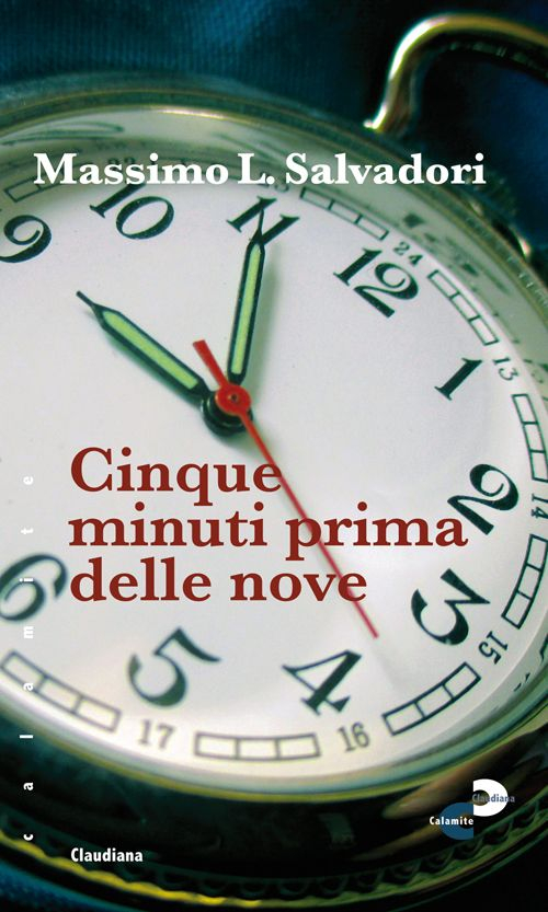 Cinque minuti prima delle nove Cinque minuti prima delle nove
