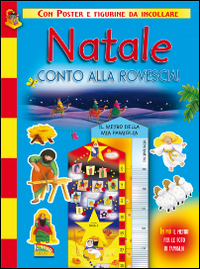 Natale, conto alla rovescia! Il metro della mia famiglia. Ediz. illustrata. Con gadget Natale, conto alla rovescia! Il metro della mia famiglia. Ediz. illustrata. Con gadget