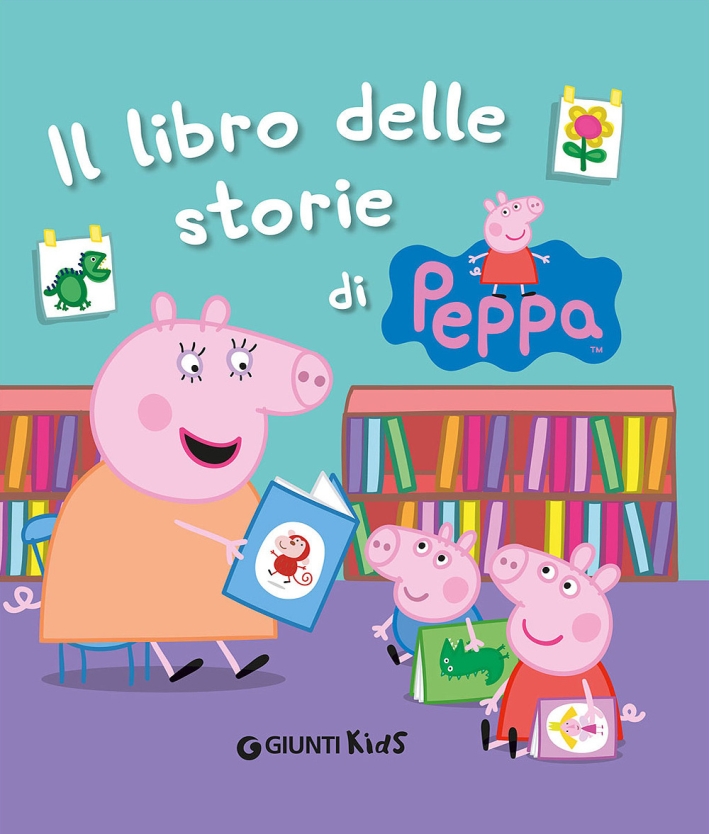 Il libro delle storie di Peppa Il libro delle storie di Peppa