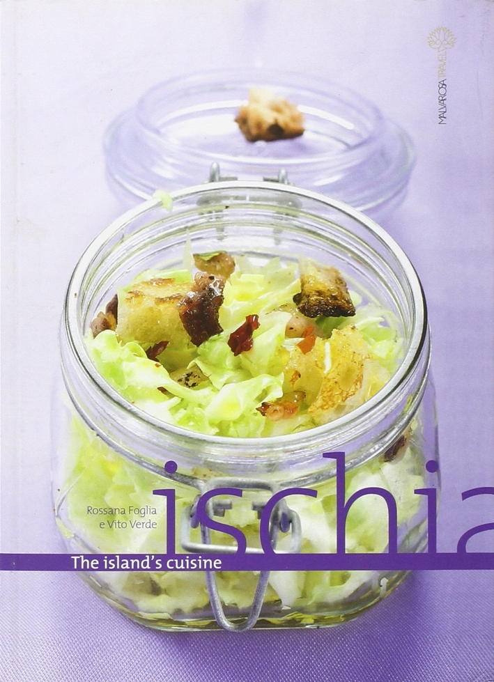 Ischia. The island's cuisine Ischia. The island's cuisine
