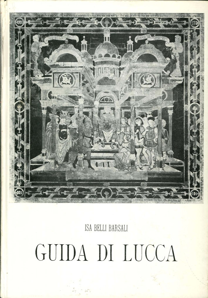 Guida di Lucca Guida di Lucca