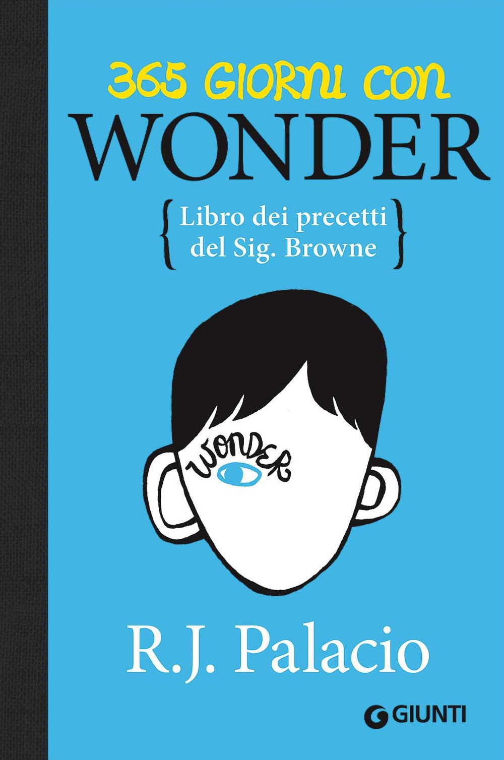 365 precetti di Wonder 365 precetti di Wonder