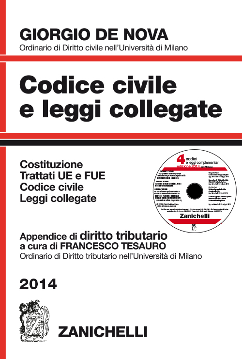 Codice civile e leggi collegate 2014. Con appendice di diritto tributario. Con CD-ROM Codice civile e leggi collegate 2014. Con appendice di diritto tributario. Con CD-ROM