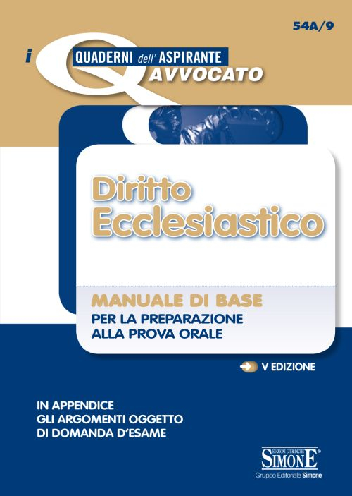 Diritto ecclesiastico. Manuale di base per la preparazione alla prova orale Diritto ecclesiastico. Manuale di base per la preparazione alla prova orale