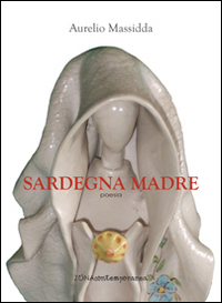 Sardegna madre Sardegna madre