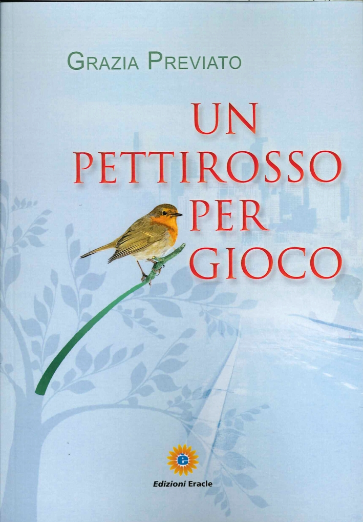 Un Pettirosso per Gioco Un Pettirosso per Gioco