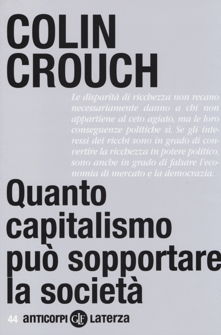 Quanto capitalismo può sopportare la società Quanto capitalismo può sopportare la societÃ