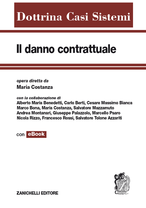Il danno contrattuale. Con e-book Il danno contrattuale. Con e-book