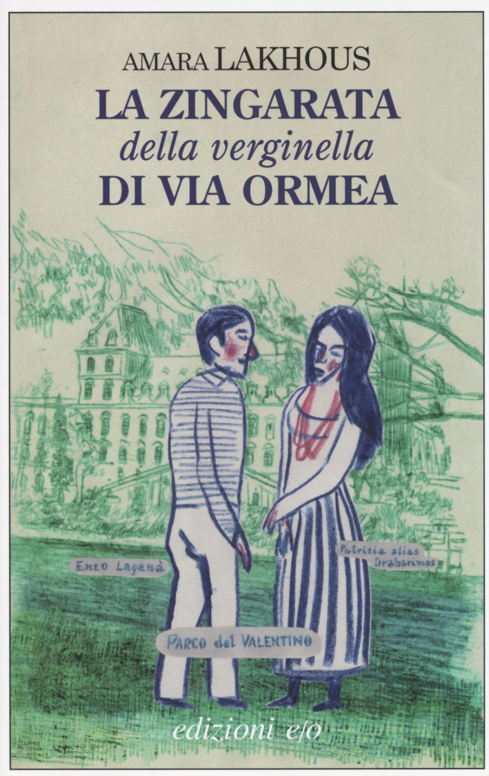La zingarata della verginella di via Ormea La zingarata della verginella di via Ormea