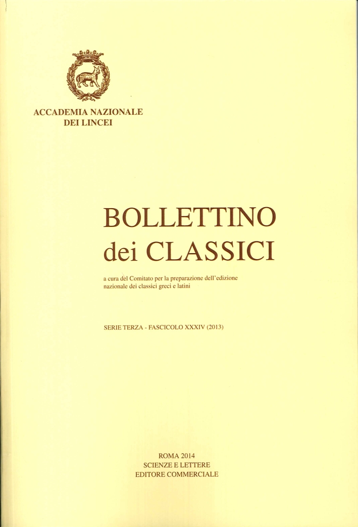 Bollettino dei Classici. Terza serie. 34. 2013 Bollettino dei Classici. Terza serie. 34. 2013