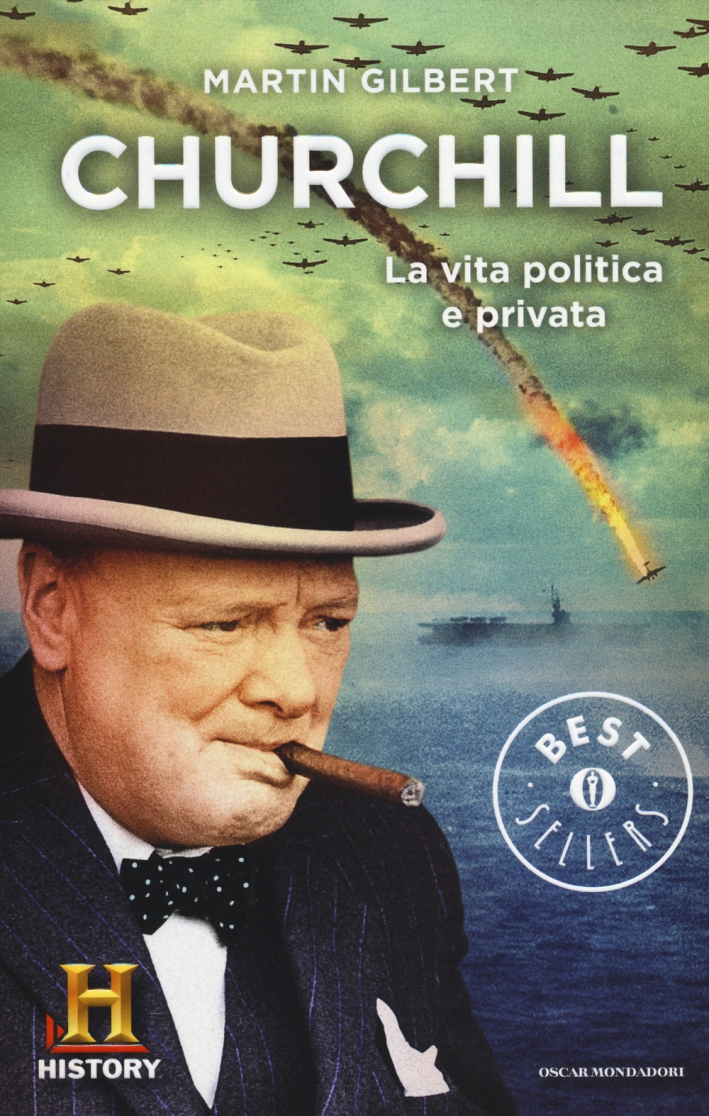 Churchill. La vita politica e privata Churchill. La vita politica e privata
