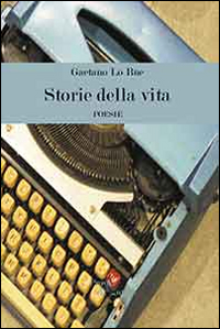 Storie della vita Storie della vita