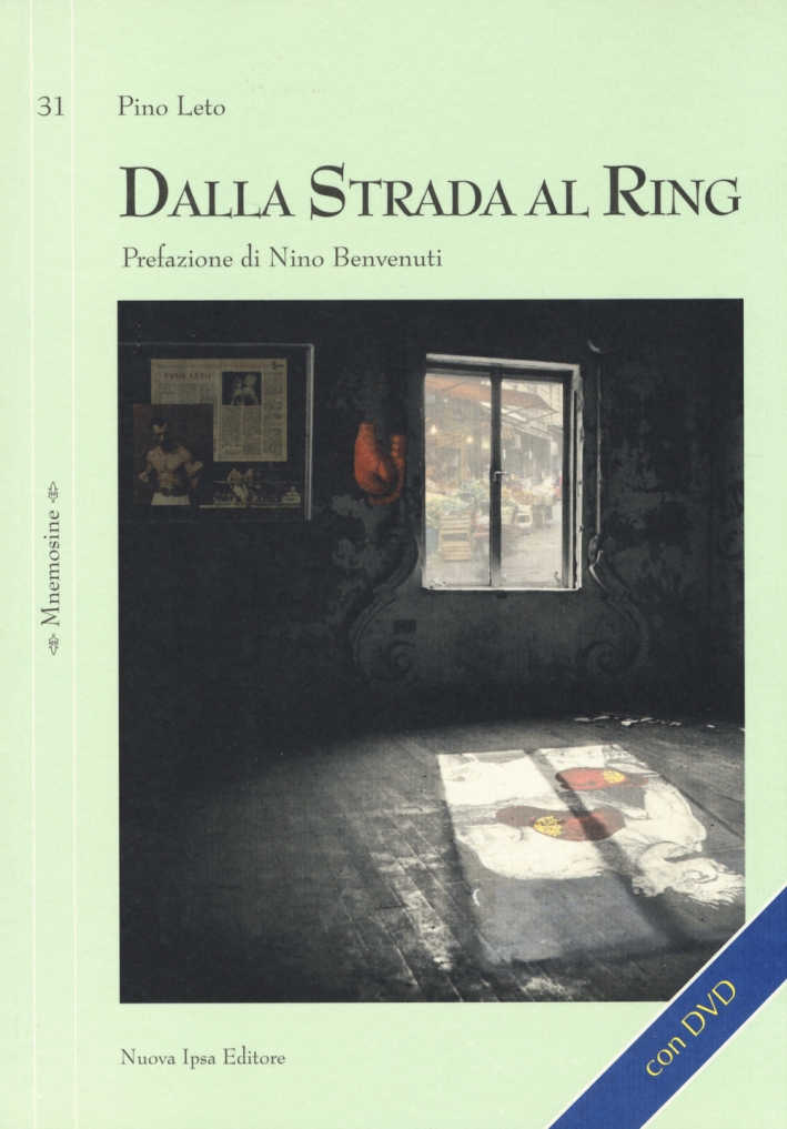 Dalla strada al ring. Con DVD Dalla strada al ring. Con DVD