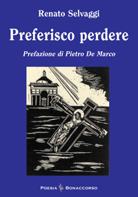 Preferisco perdere Preferisco perdere