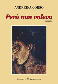 Però non volevo Però non volevo