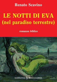 Le notti di Eva (nel paradiso terrestre) Le notti di Eva (nel paradiso terrestre)
