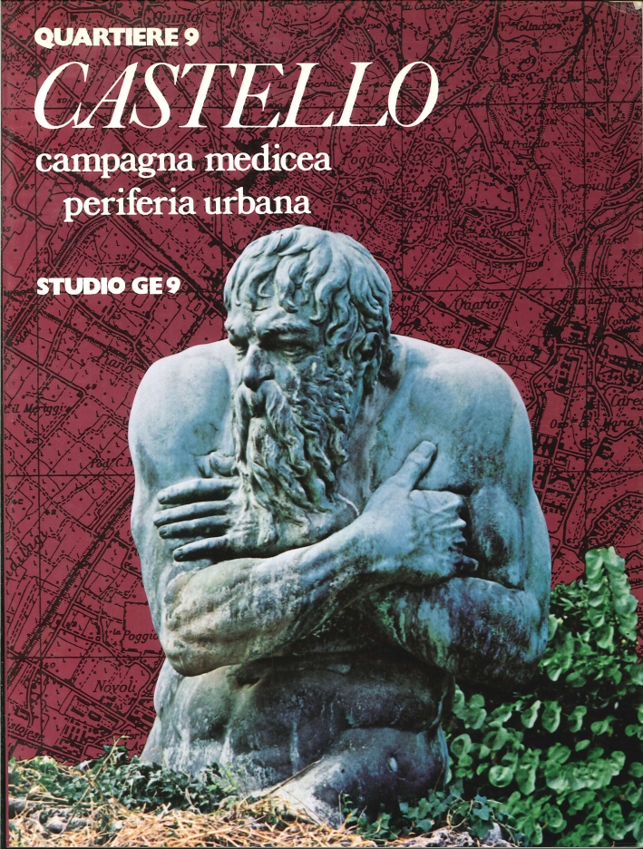 Castello. Campagna Medicea Periferia Urbana
