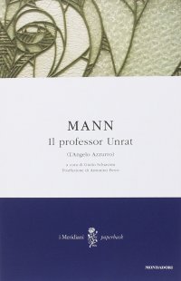 Il professor Unrat (L'angelo azzurro)