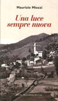 Una luce sempre nuova