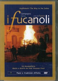 I Fucanoli. Documentario [Con DVD]