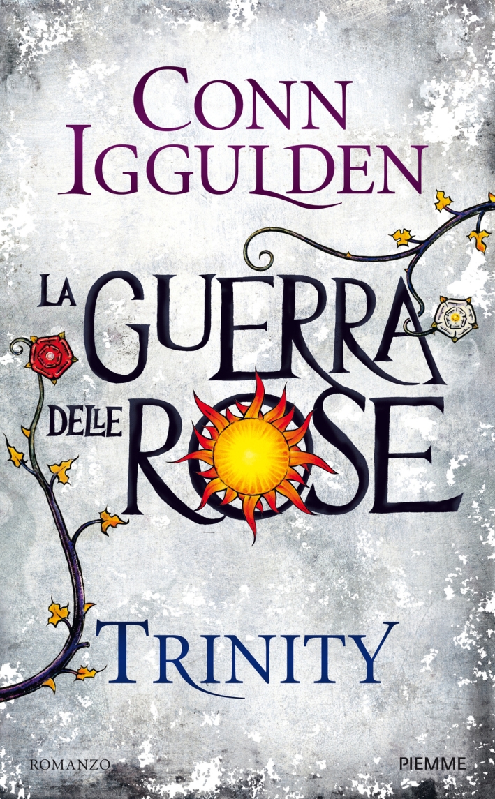 Trinity. La guerra delle rose. Vol. 2 Trinity. La guerra delle rose. Vol. 2