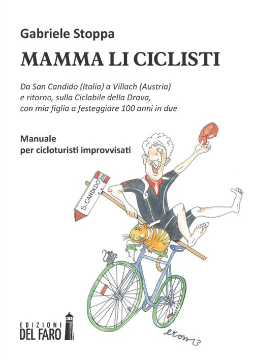 Mamma li ciclisti. Da San Candido (Italia) a Villach (Austria) e ritorno, sulla ciclabile della Drava, con mia figlia a festeggiare 100 anni in due Mamma li ciclisti. Da San Candido (Italia) a Villach (Austria) e ritorno, sulla ciclabile della Drava, con mia figlia a festeggiare 100 anni in due