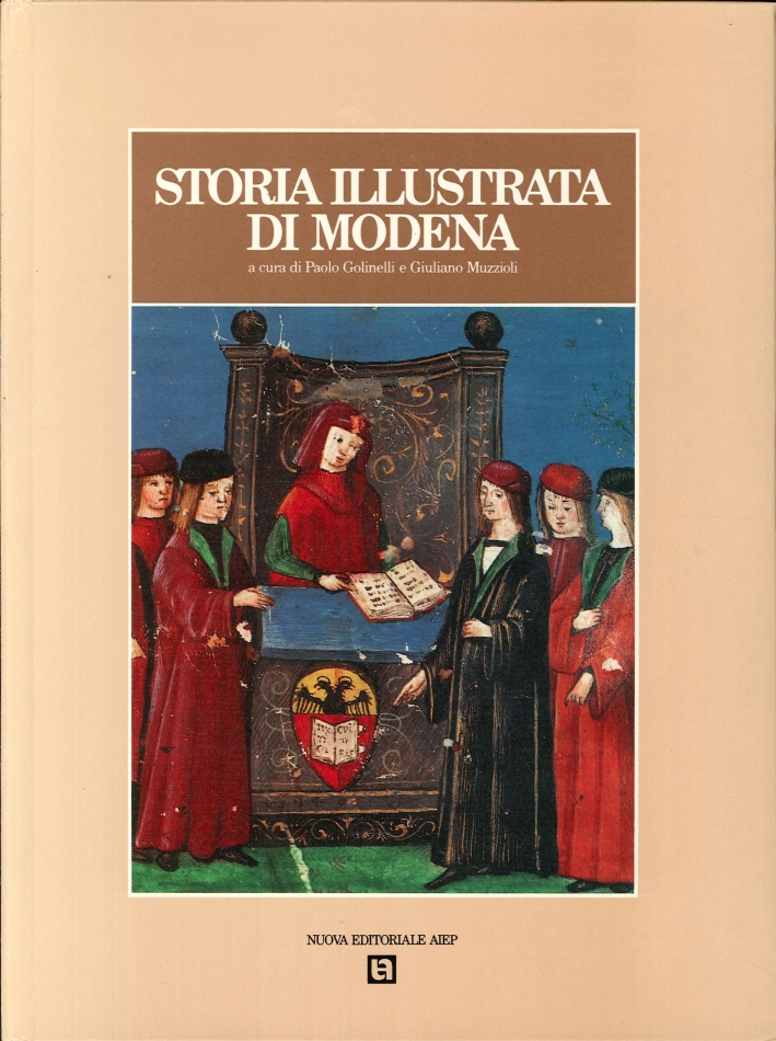 Storia Illustrata di Modena Storia Illustrata di Modena