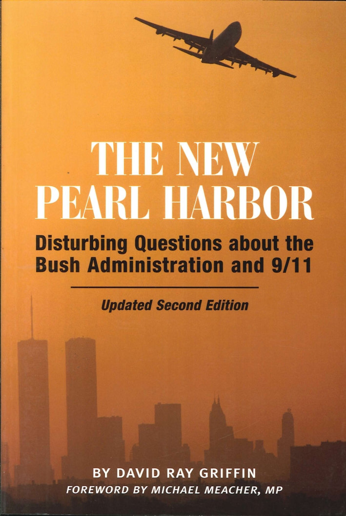 The New Pearl Harbor. Disturbing Questions Administration and 9/11 The New Pearl Harbor. Disturbing Questions Administration and 9/11