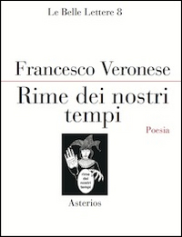 Rime dei nostri tempi Rime dei nostri tempi