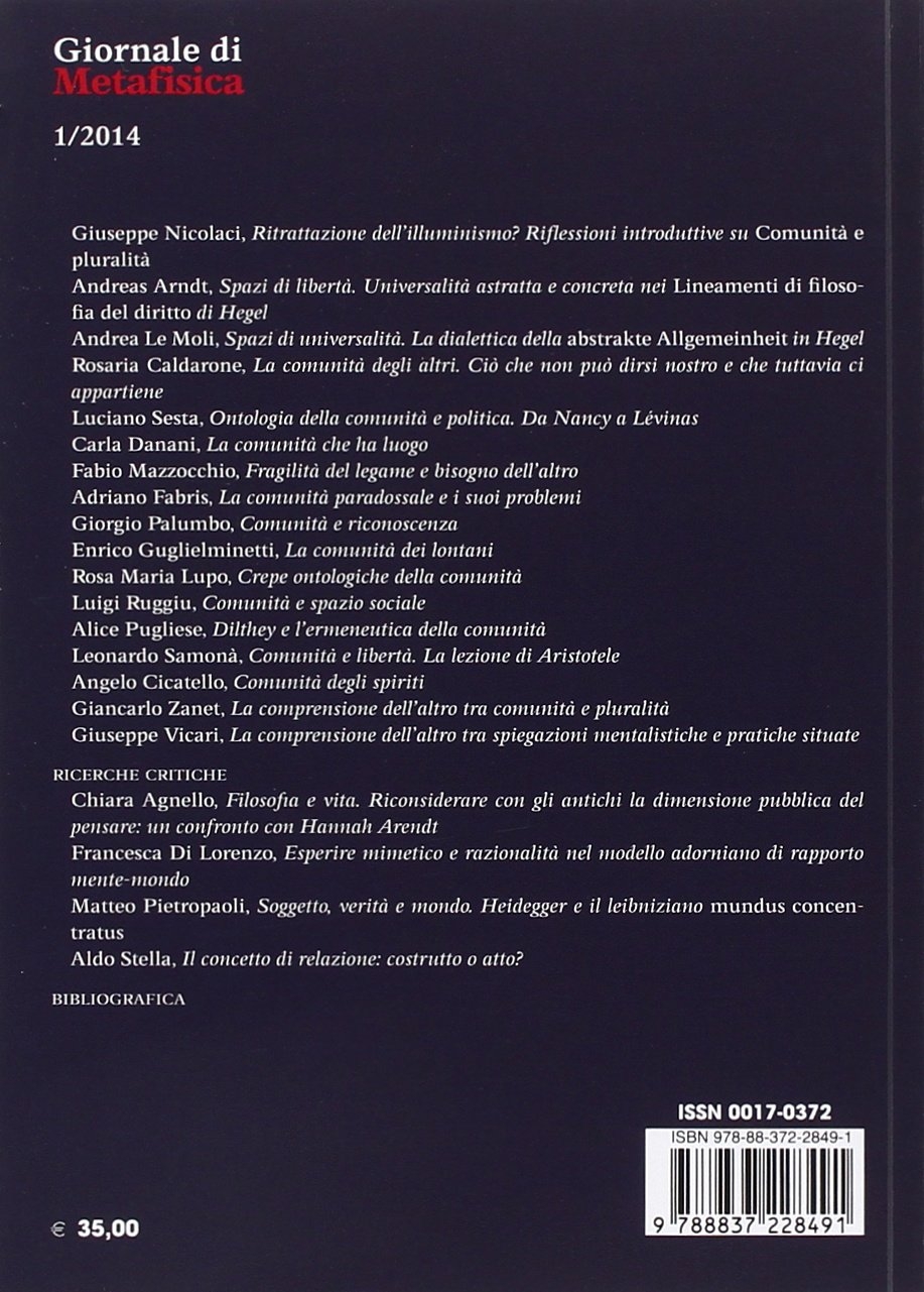 Giornale di metafisica (2014). Vol. 1: Comunità e pluralità Giornale di metafisica (2014). Vol. 1: Comunità e pluralità