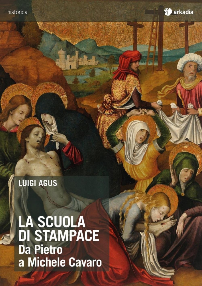 La Scuola di Stampace. Da Pietro a Michele Cavaro La Scuola di Stampace. Da Pietro a Michele Cavaro