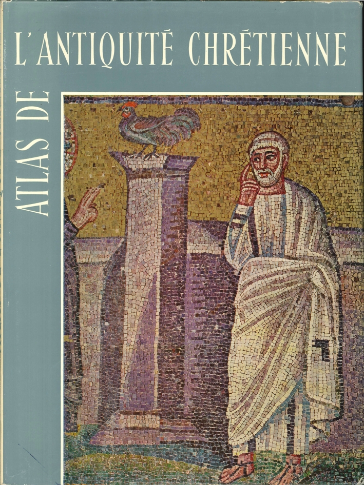 Atlas De l'Antiquité Chrétienne Atlas De l'Antiquité Chrétienne