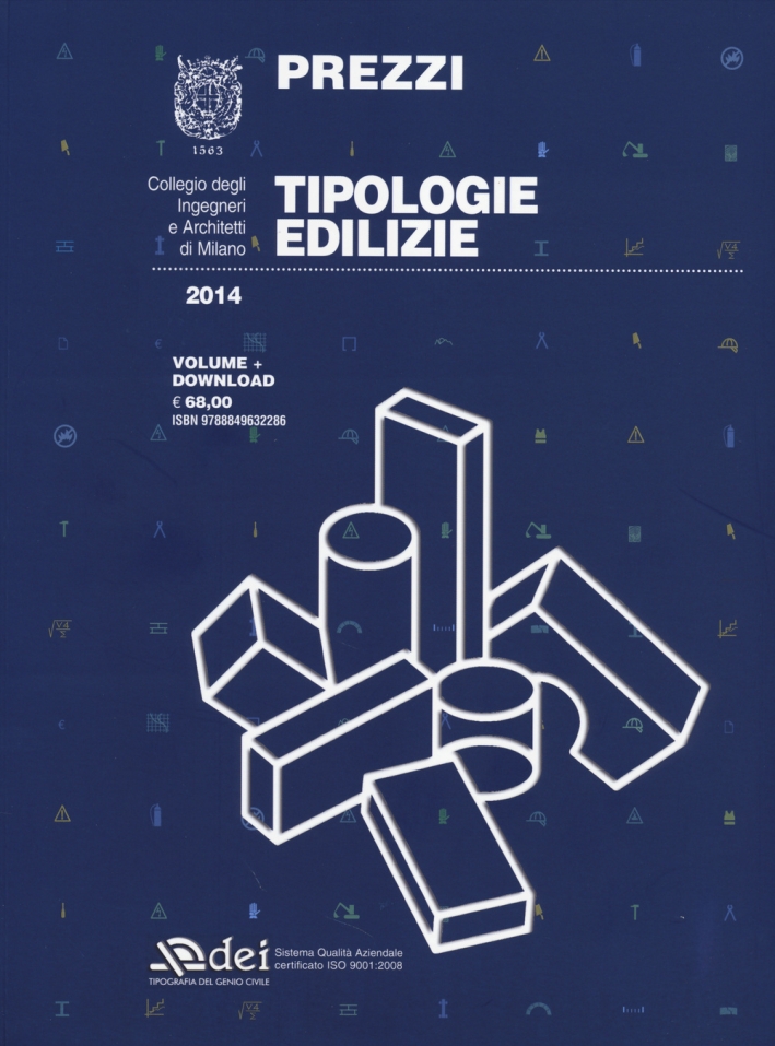 Prezzi tipologie edilizie 2014. Con software Prezzi tipologie edilizie 2014. Con software