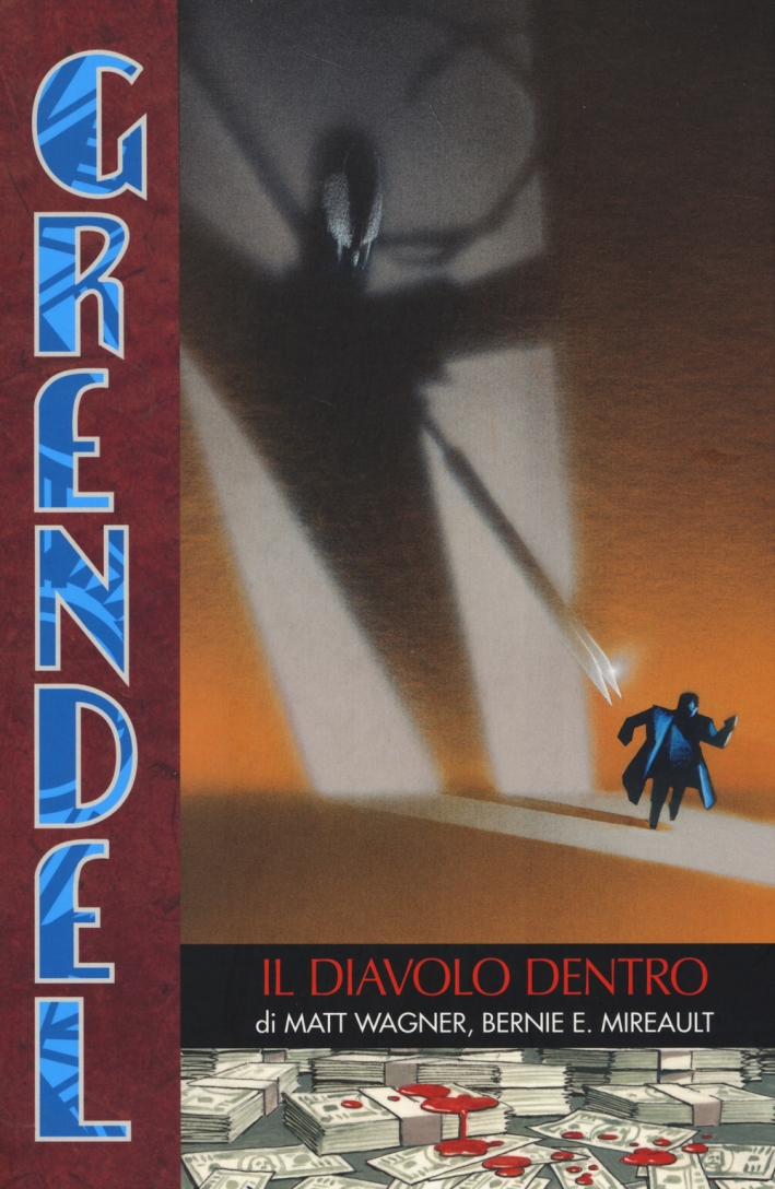 Il diavolo dentro. Grendel. Vol. 6 Il diavolo dentro. Grendel. Vol. 6