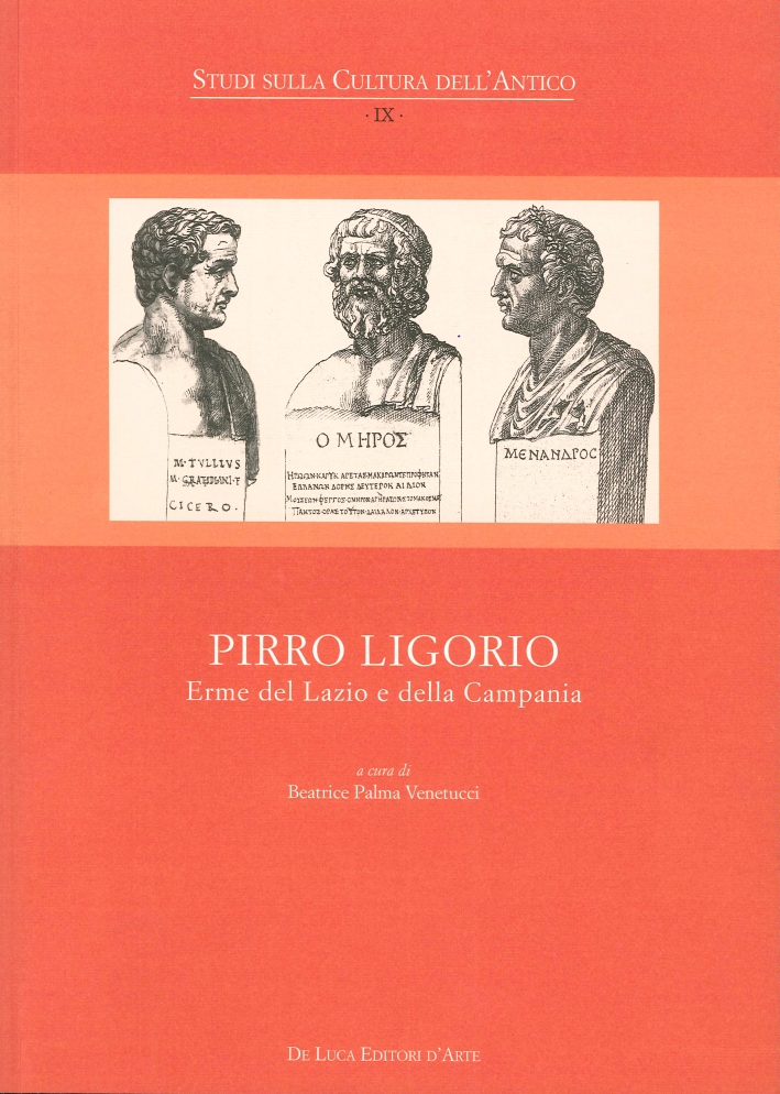 Pirro Ligorio e le erme del Lazio e Campania Pirro Ligorio e le erme del Lazio e Campania