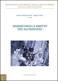 Misericordia e diritto nel matrimonio. Misericordia e diritto nel matrimonio.