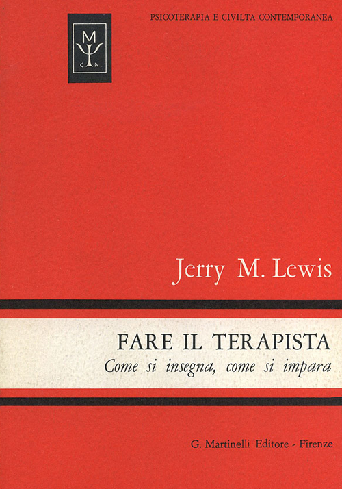 Fare il terapista. Come si insegna, come si impara Fare il terapista. Come si insegna, come si impara