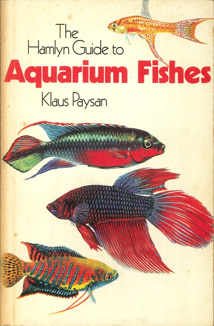 The Hamlyn Guide To Aquarium Fishes The Hamlyn Guide To Aquarium Fishes