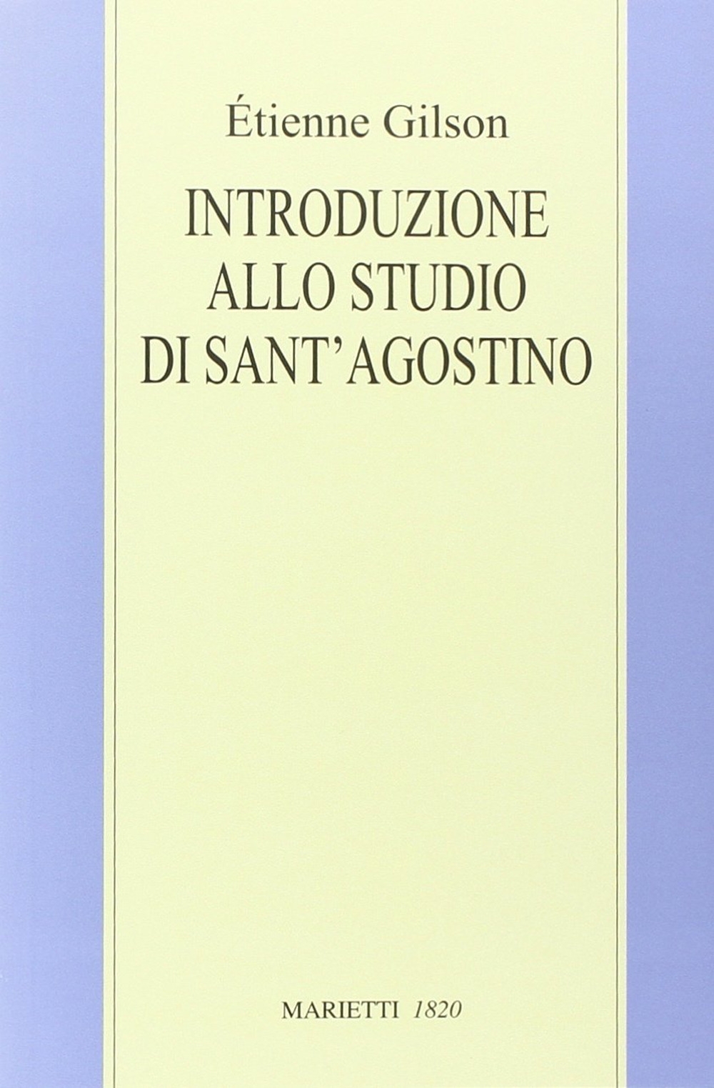 Introduzione allo studio di sant'Agostino Introduzione allo studio di sant'Agostino