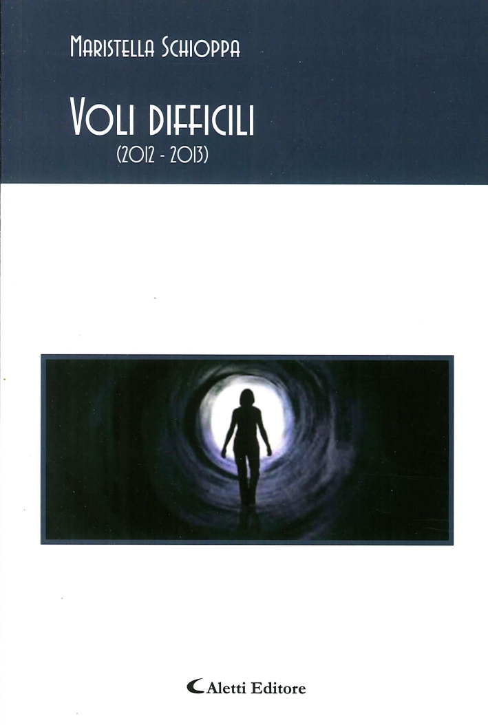 Voli Difficile (2012-2013) Voli Difficile (2012-2013)