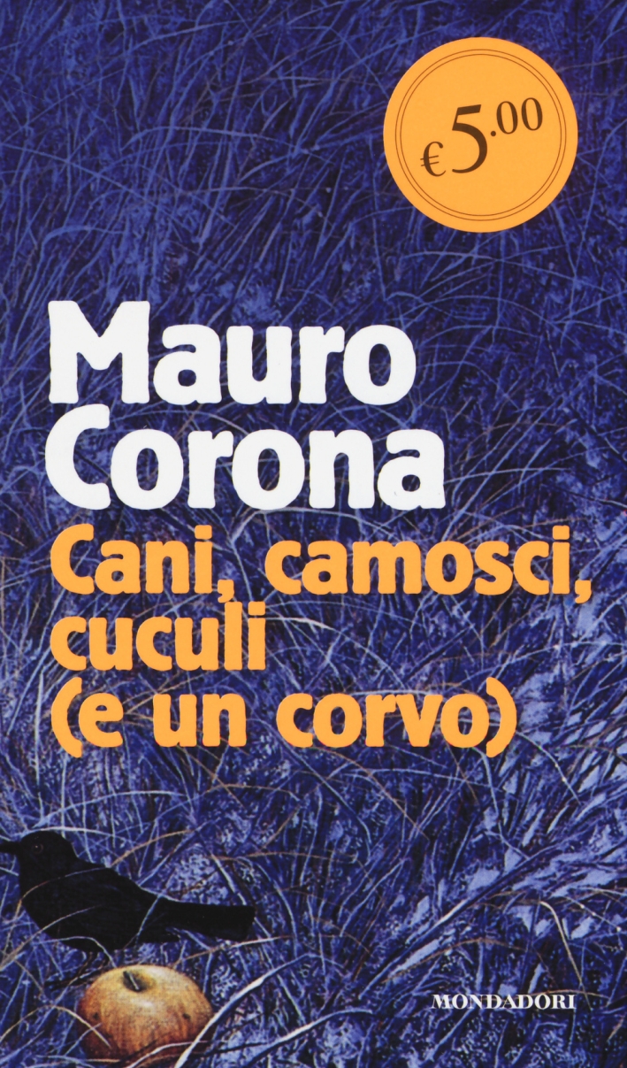 Cani, camosci, cuculi (e un corvo) Cani, camosci, cuculi (e un corvo)