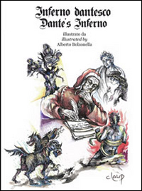 Inferno dantesco. Catalogo della mostra. Ediz. italiana e inglese Inferno dantesco. Catalogo della mostra. Ediz. italiana e inglese