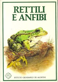 Rettili e Anfibi