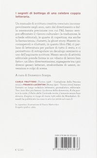 I ferri del mestiere. Manuale involontario di scrittura con esercizi svolti